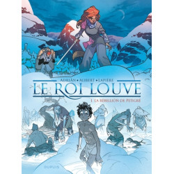 Le Roi Louve - Tome 1 - La...