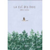 LA CLE DES BOIS
