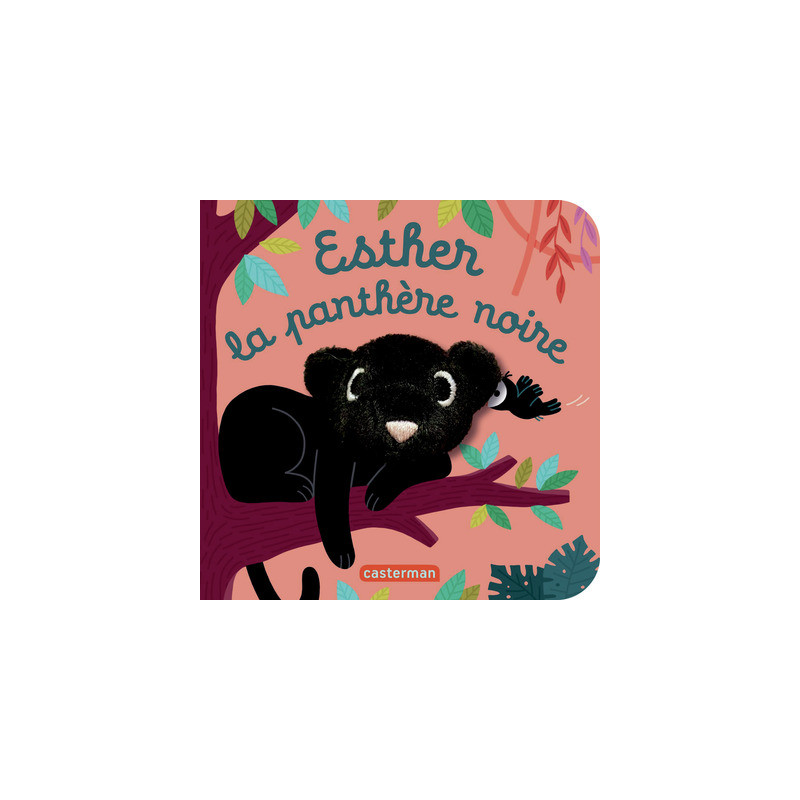 Les bébêtes - Esther la panthère