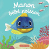 Manon Bébé Poisson