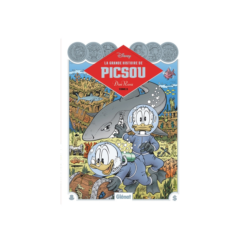 La Grande Histoire de Picsou - Tome 03