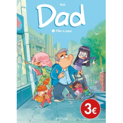 Dad - Tome 1 - Filles à papa