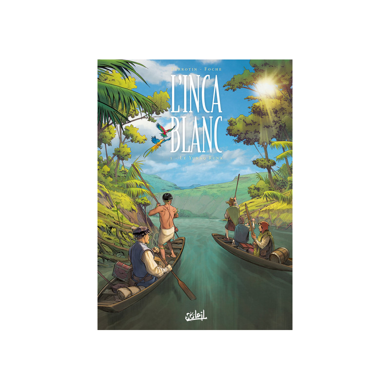 L'Inca blanc T01 - Le Yuraq Runa