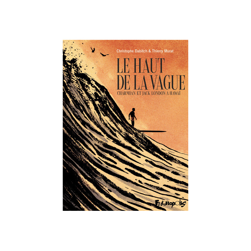 Le haut de la vague
