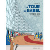 La Tour de Babel - Voyages au cœur du grand bazar européen