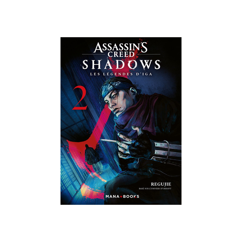 Assassin's Creed Shadows - Les légendes d'Iga T02