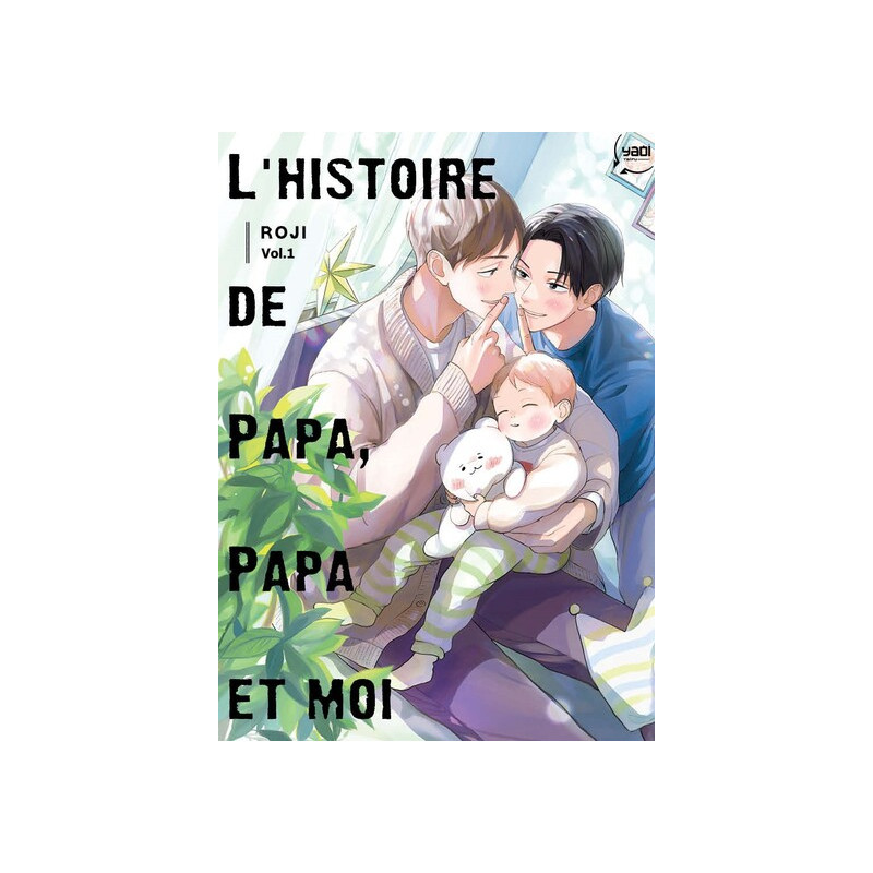 L'histoire de papa papa et moi