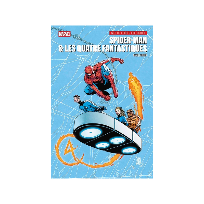 Spider-Man & Les 4 Fantastiques - Web of Heroes Collection T01