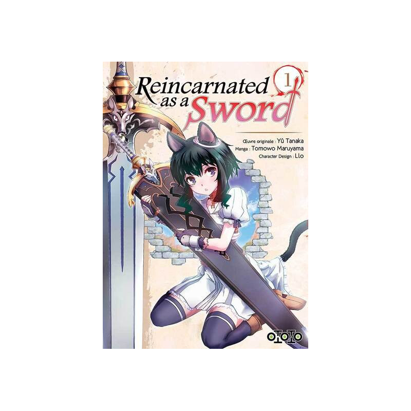 Reincarnated as a sword - Tome 01