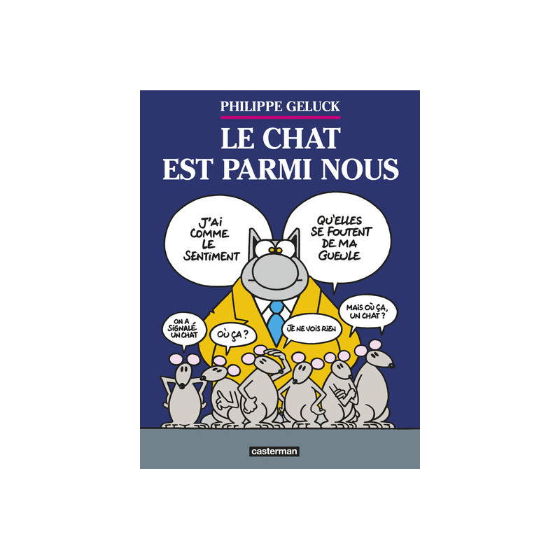Le Chat est parmi nous