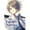 Ma façon d'aimer