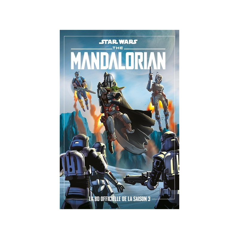 Star Wars The Mandalorian: La BD officielle T03