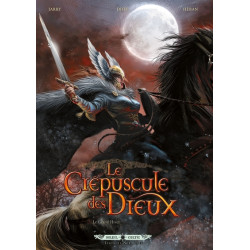 Le Crépuscule des Dieux T07...