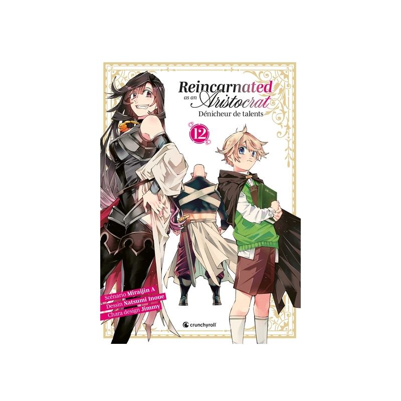 Reincarnated As An Aristocrat - T12