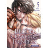Blood-Crawling Princess - tome 5