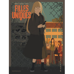 Filles Uniques - Tome 2 -...