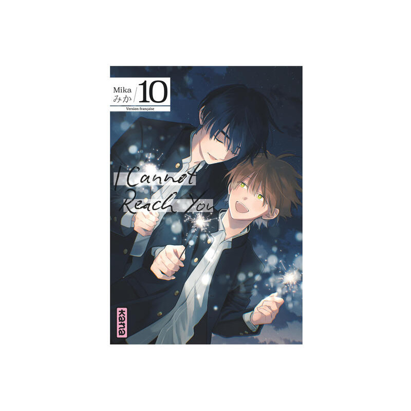 I Cannot Reach You - Tome 10