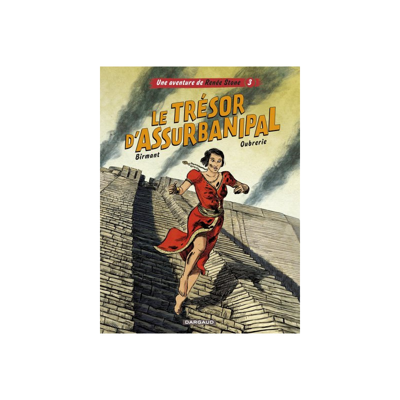 Une aventure de Renée Stone - Tome 3 - Le trésor d'Assurbanipal