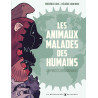 Les Animaux malades des humains - Au procès des zoonoses