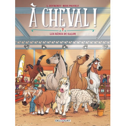 À Cheval ! T07 - Les Rênes...