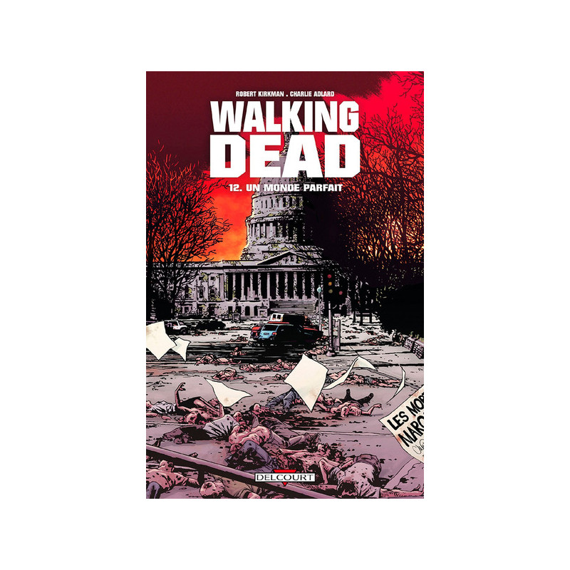 Walking Dead T12 - Un monde parfait