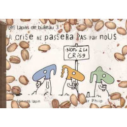 Lapins de bureau (Les) T03...