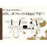 Lapins de bureau (Les) T02 Non, ne me managez pas !