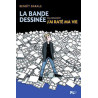 Bande dessinée ou comment j’ai raté ma vie (La)