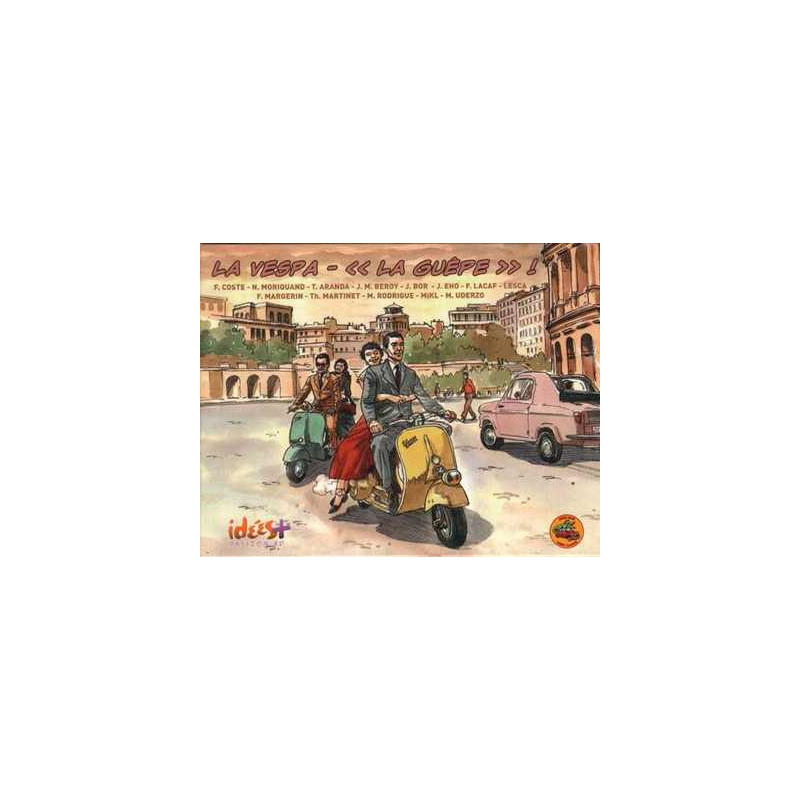 Vespa, La guêpe ! (La)