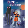 Fuze et Didier T05 - Négociations