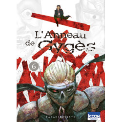 L'Anneau de Gygès T06