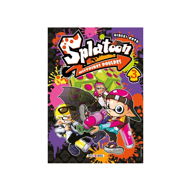 Splatoon Histoires poulpes T03