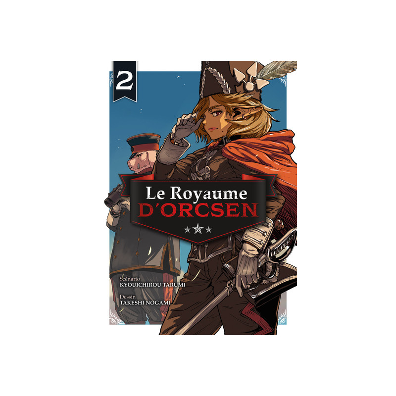 Le Royaume d'Orcsen T02