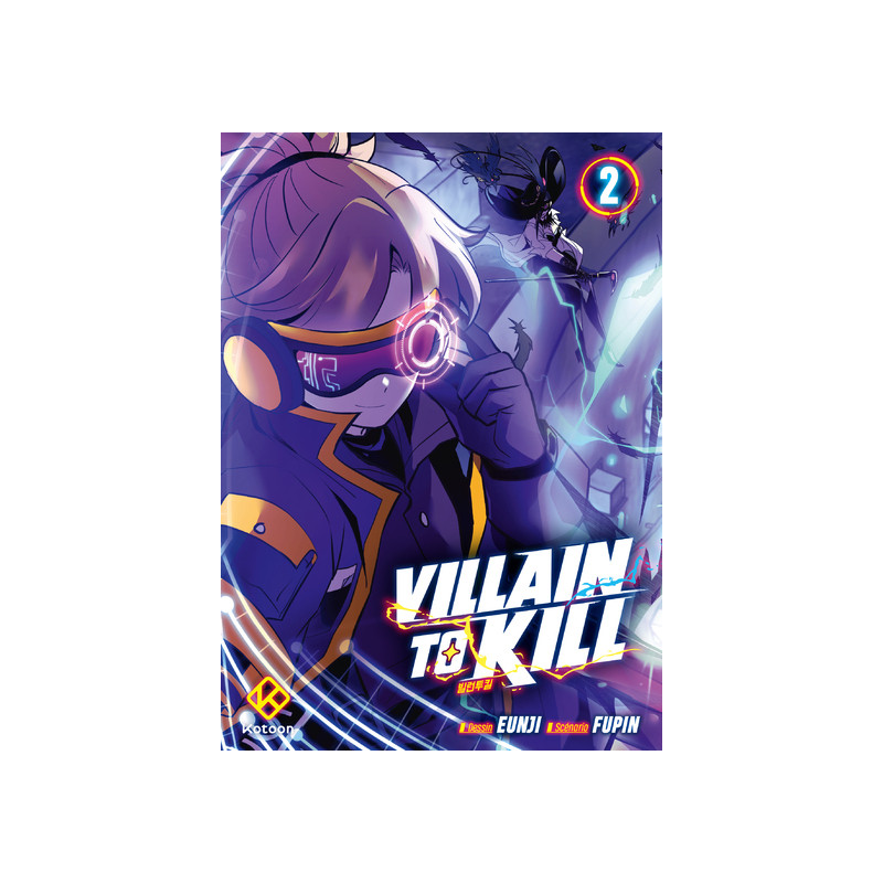 Villain to Kill - Tome 2