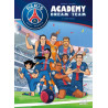 PSG academy dream team - tome 03 Esprit d'équipe