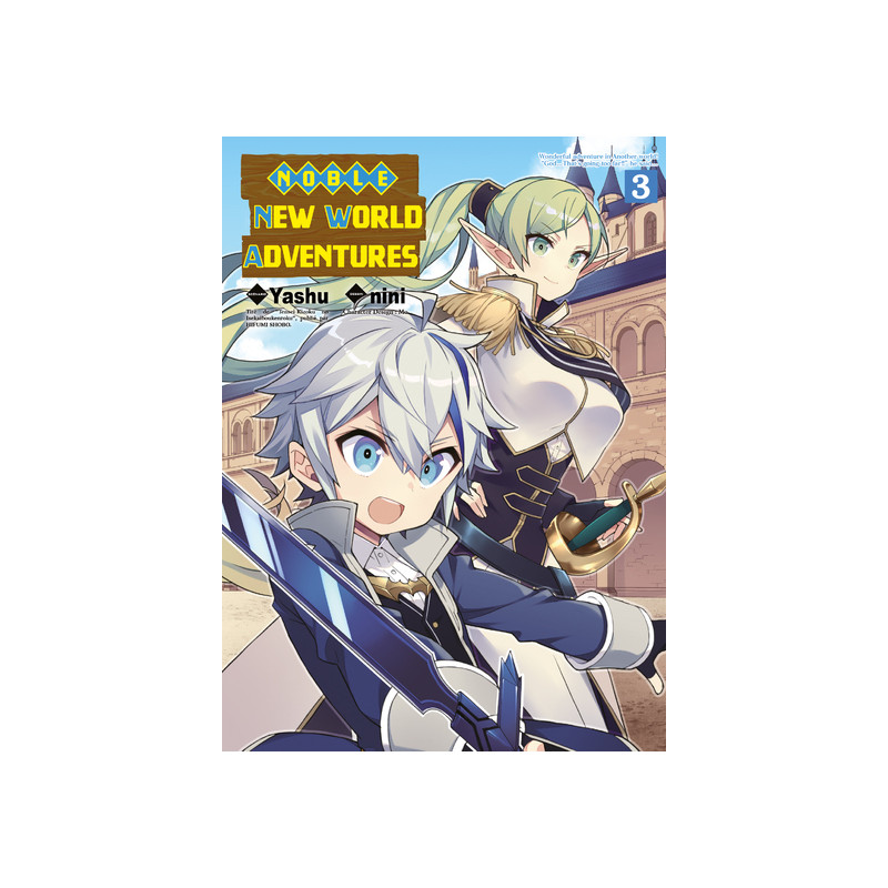 Noble new world adventures T03