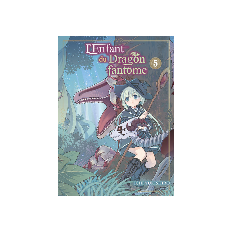 L'Enfant du Dragon fantôme T05
