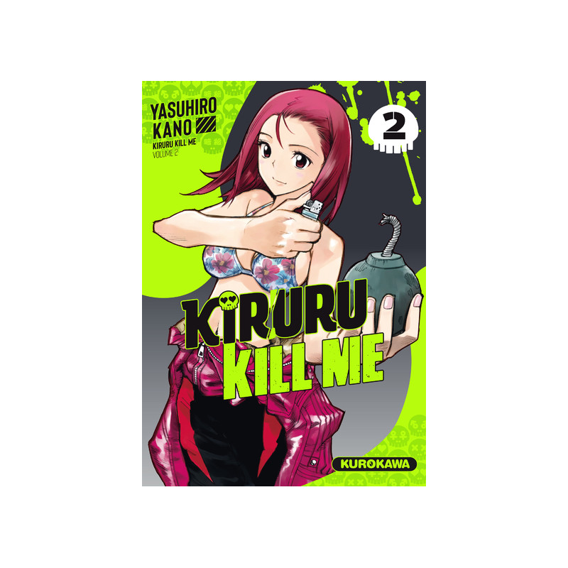 Kiruru kill me - Tome 2