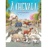 À Cheval ! T11 - Où vous étrier passés ?