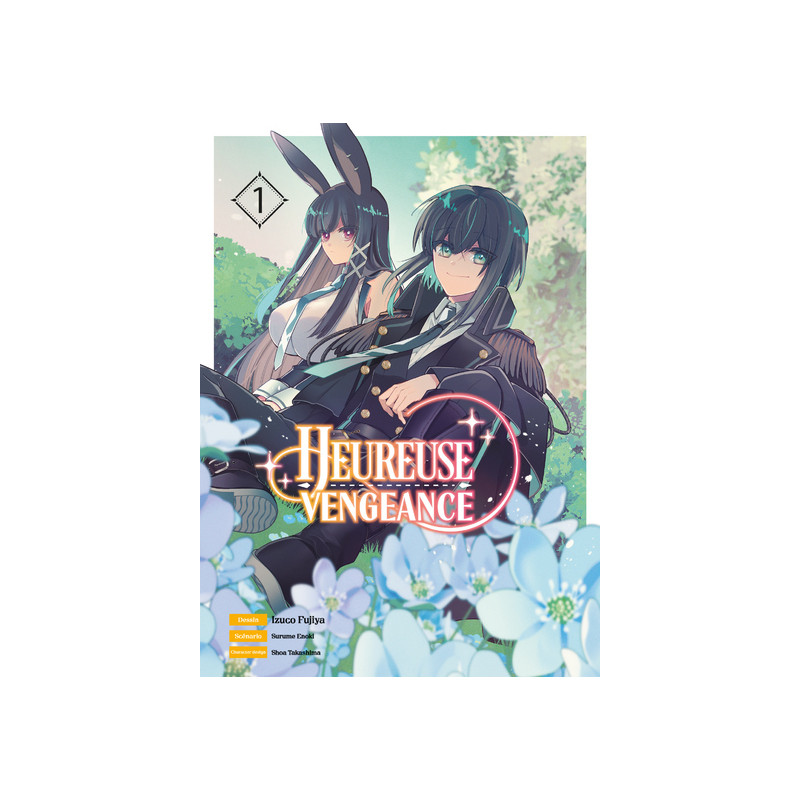 Heureuse vengeance T01