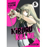 Kiruru kill me - Tome 5