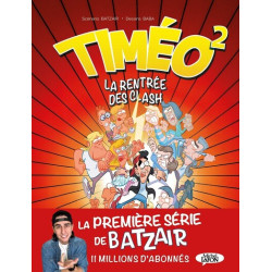 Timéo - Tome 2 Tête à clash
