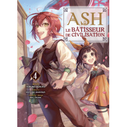 Ash, le bâtisseur de...