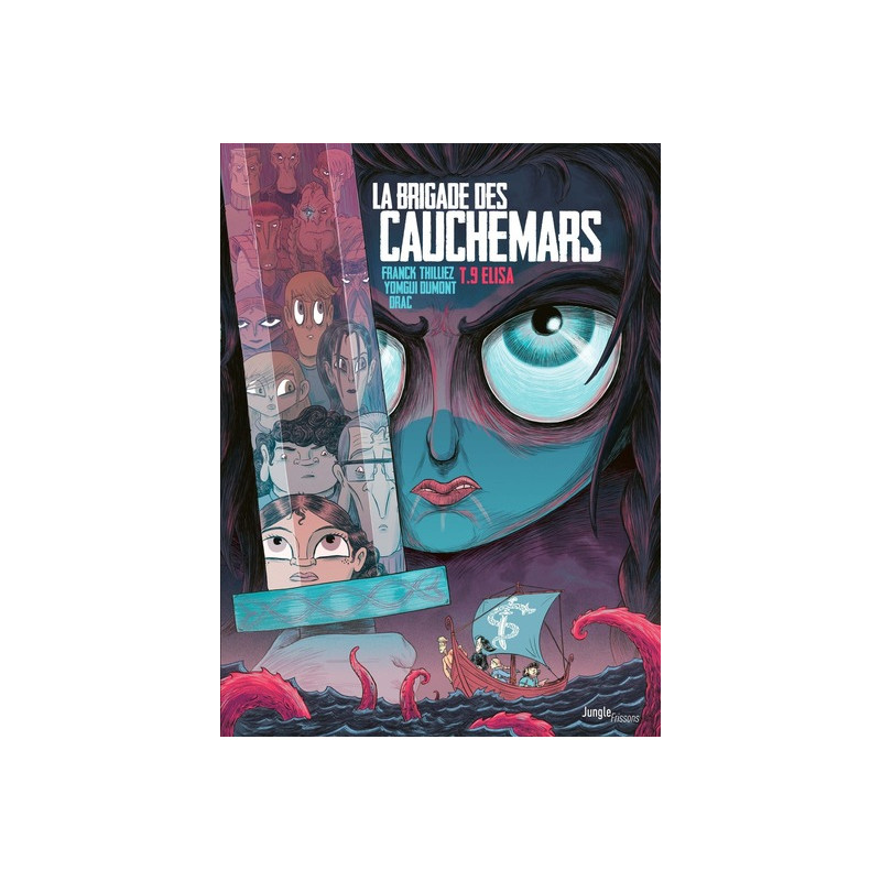 La Brigade des Cauchemars - Tome 9 Elisa