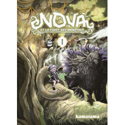 Nova et la forêt des...