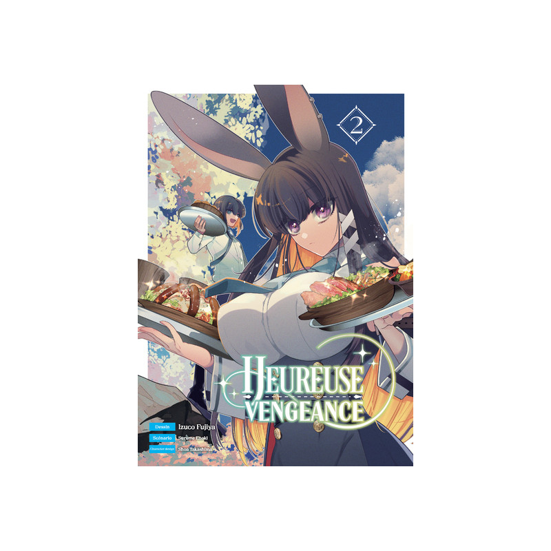Heureuse vengeance T02