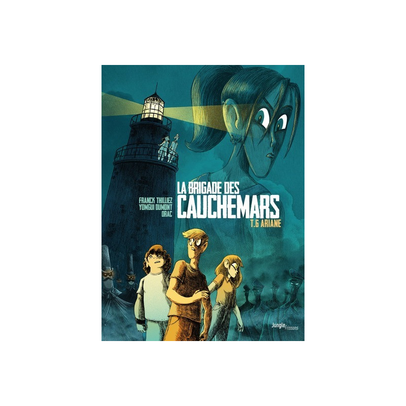 La Brigade des cauchemars - Tome 6 Ariane