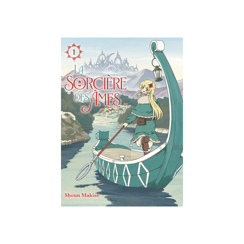 La sorcière des âmes T01