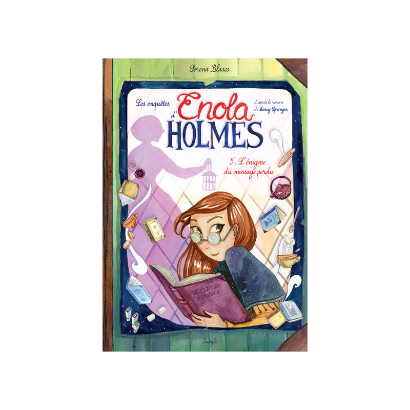 Les enquêtes d'Enola Holmes - Tome 5 L'égnime du message perdu