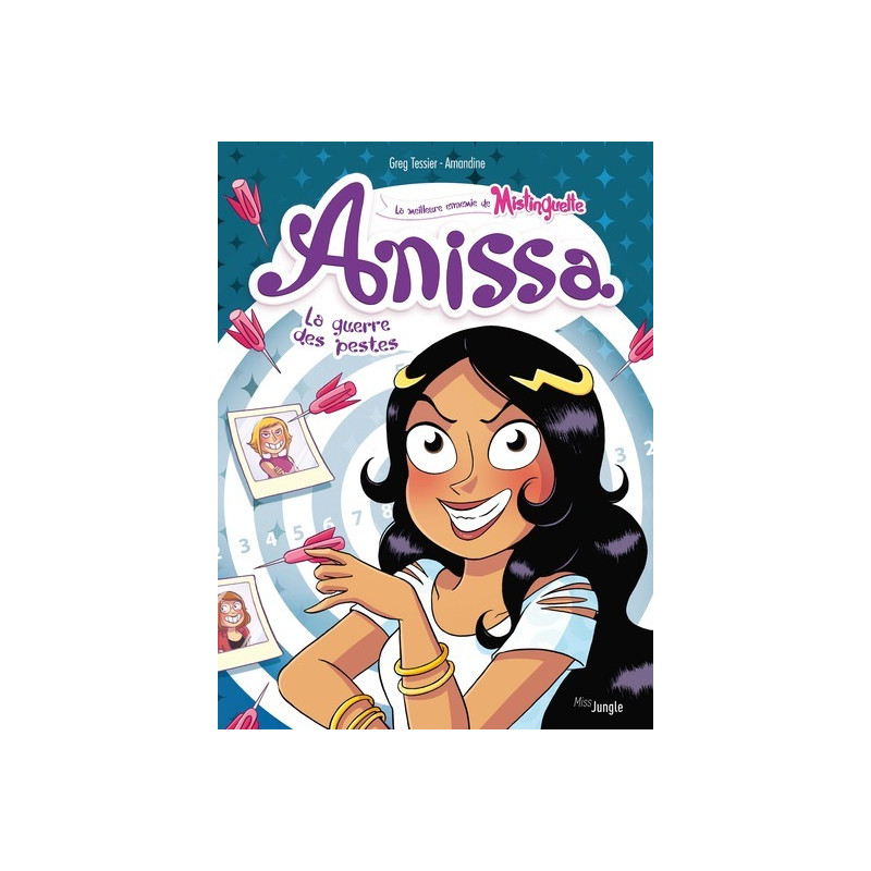 Anissa - Tome 2 La guerre des pestes